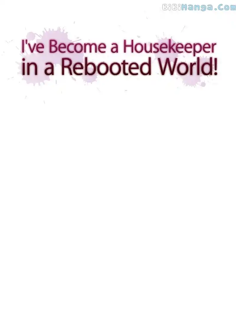 I was Reborn as a Housekeeper in a Parallel World! Chapter 101