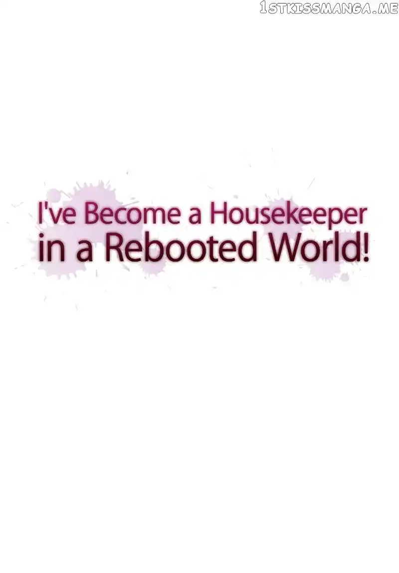I Was Reborn As A Housekeeper In A Parallel World! Chapter 118