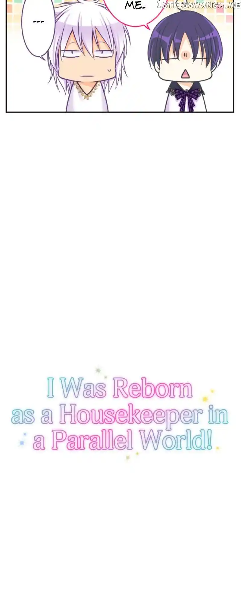 I Was Reborn As A Housekeeper In A Parallel World! Chapter 121