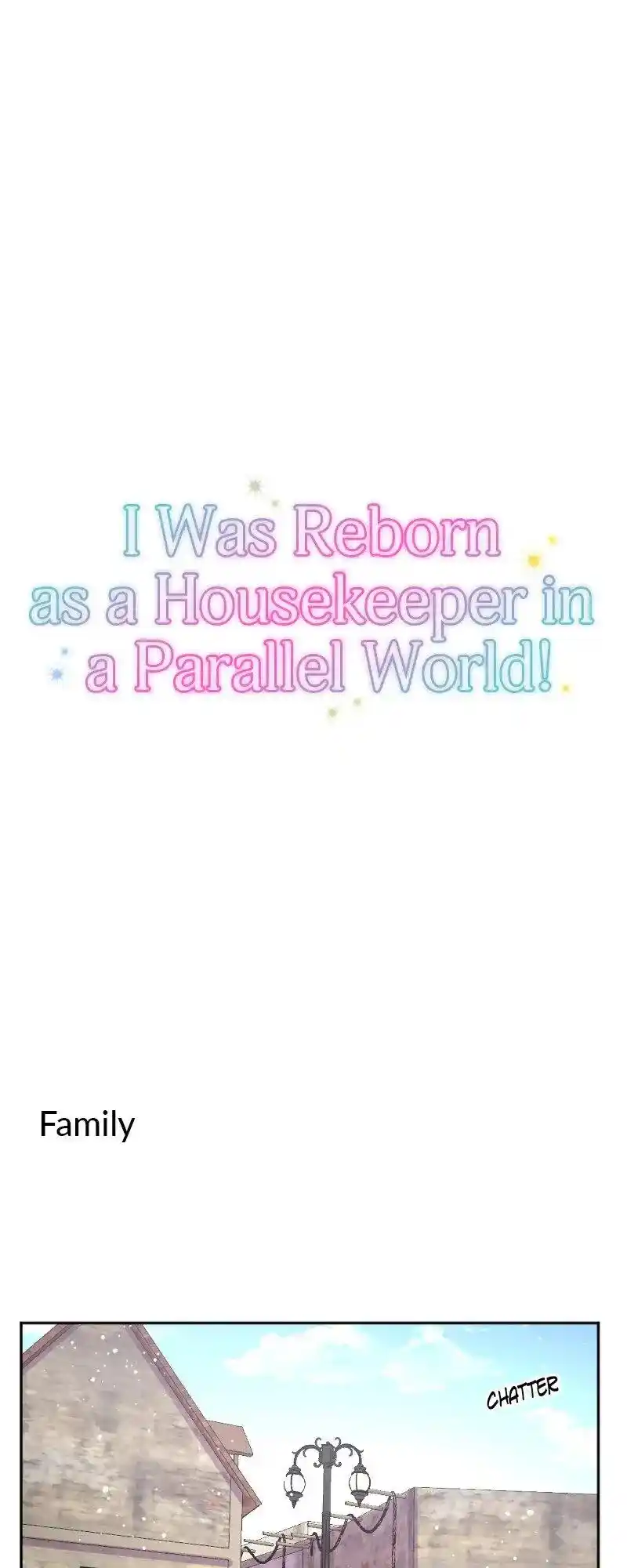 I Was Reborn As A Housekeeper In A Parallel World! Chapter 184