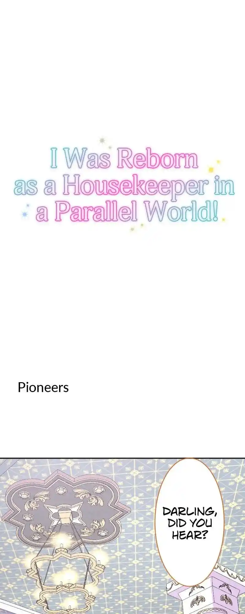 I Was Reborn As A Housekeeper In A Parallel World! Chapter 185