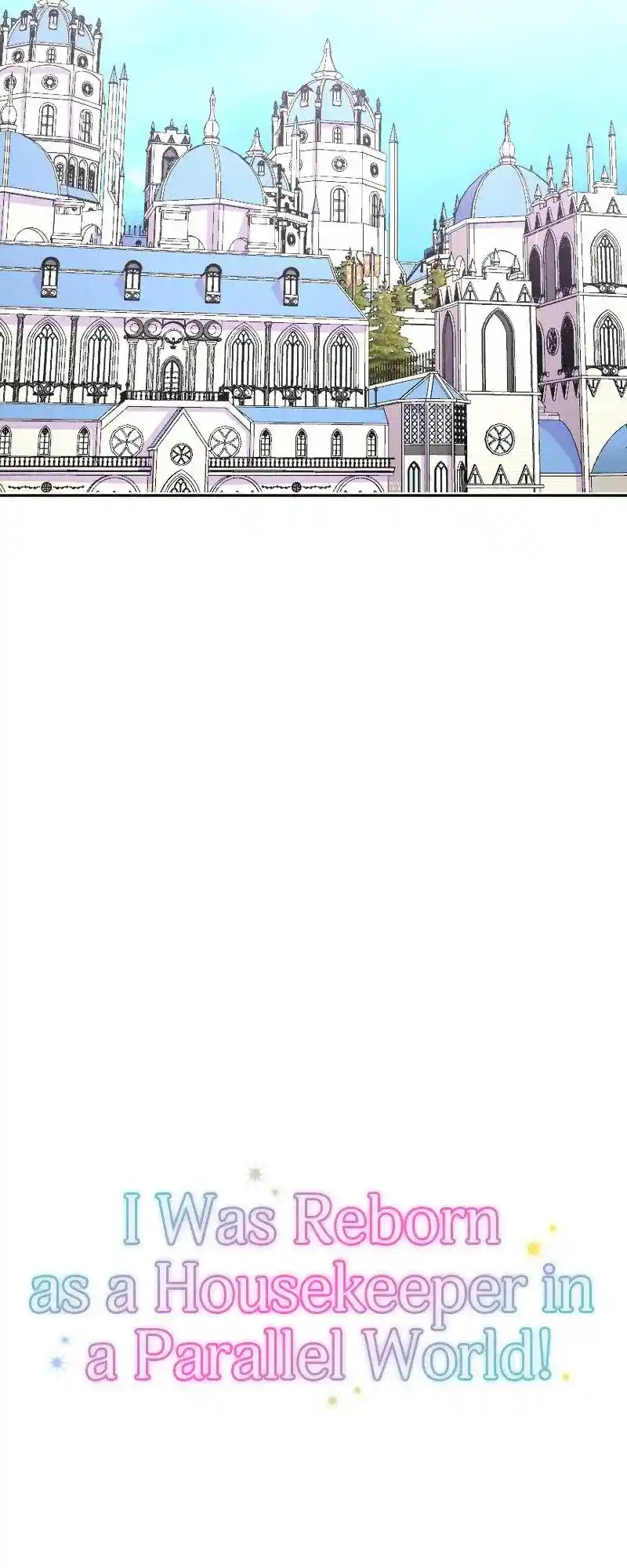 I Was Reborn As A Housekeeper In A Parallel World! Chapter 186