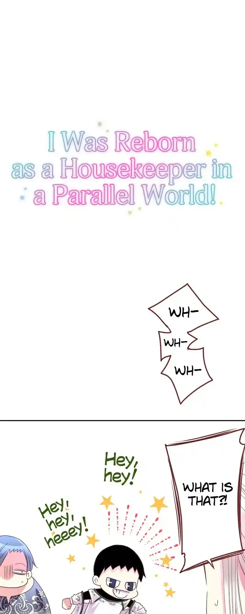 I Was Reborn As A Housekeeper In A Parallel World! Chapter 200