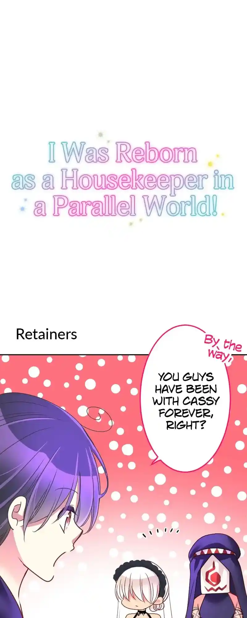 I Was Reborn As A Housekeeper In A Parallel World! Chapter 207