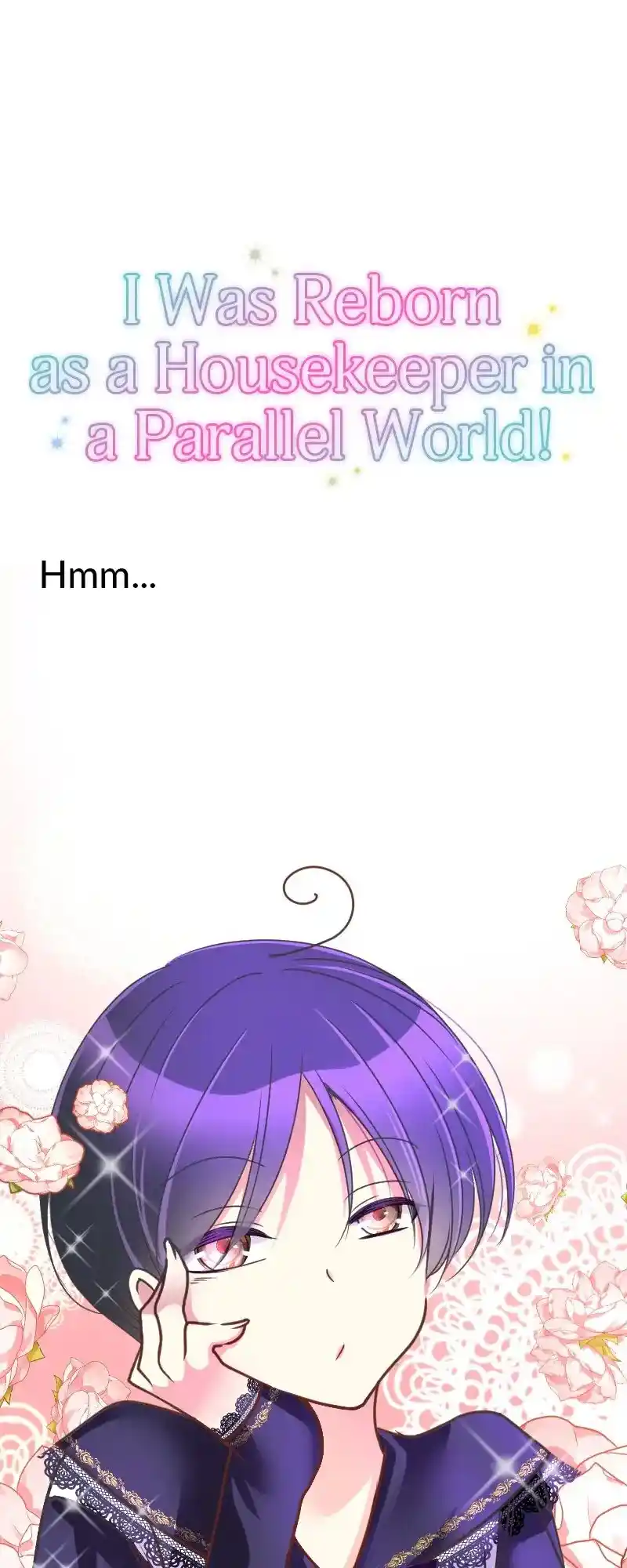 I Was Reborn As A Housekeeper In A Parallel World! Chapter 207