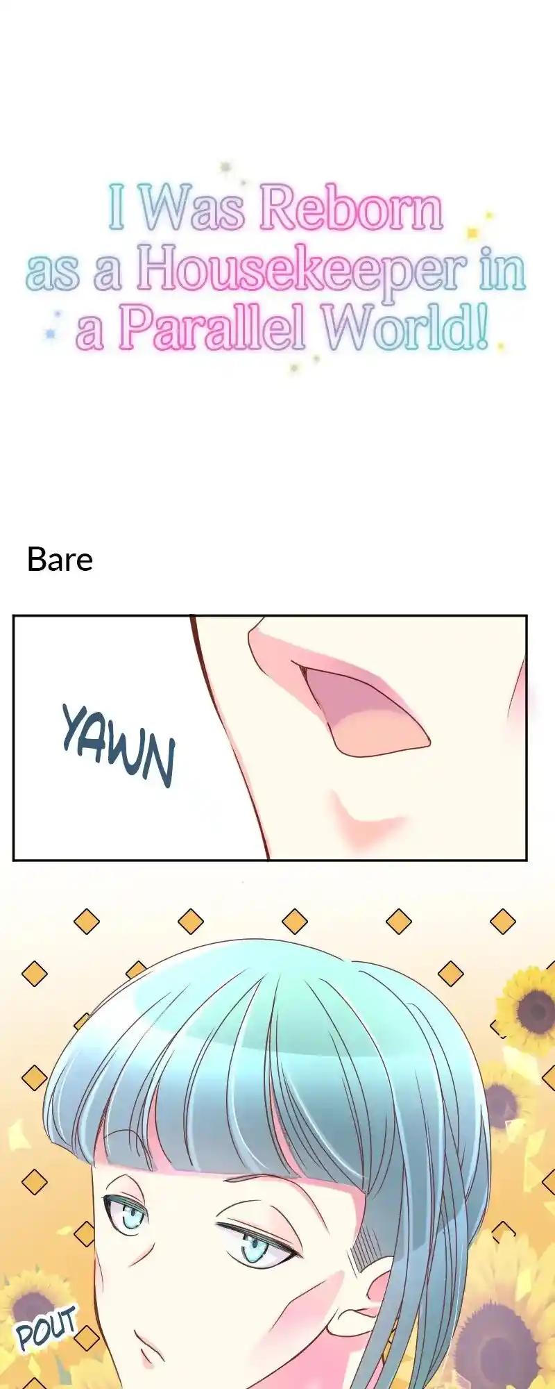 I Was Reborn As A Housekeeper In A Parallel World! Chapter 207