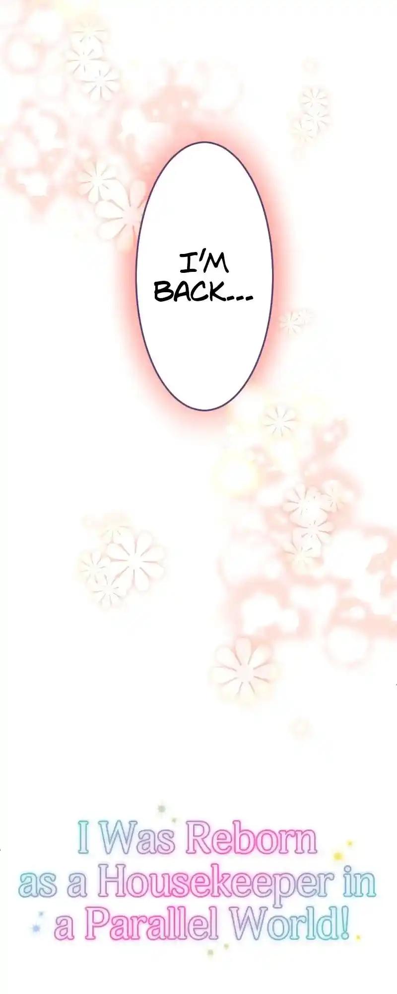 I Was Reborn As A Housekeeper In A Parallel World! Chapter 209