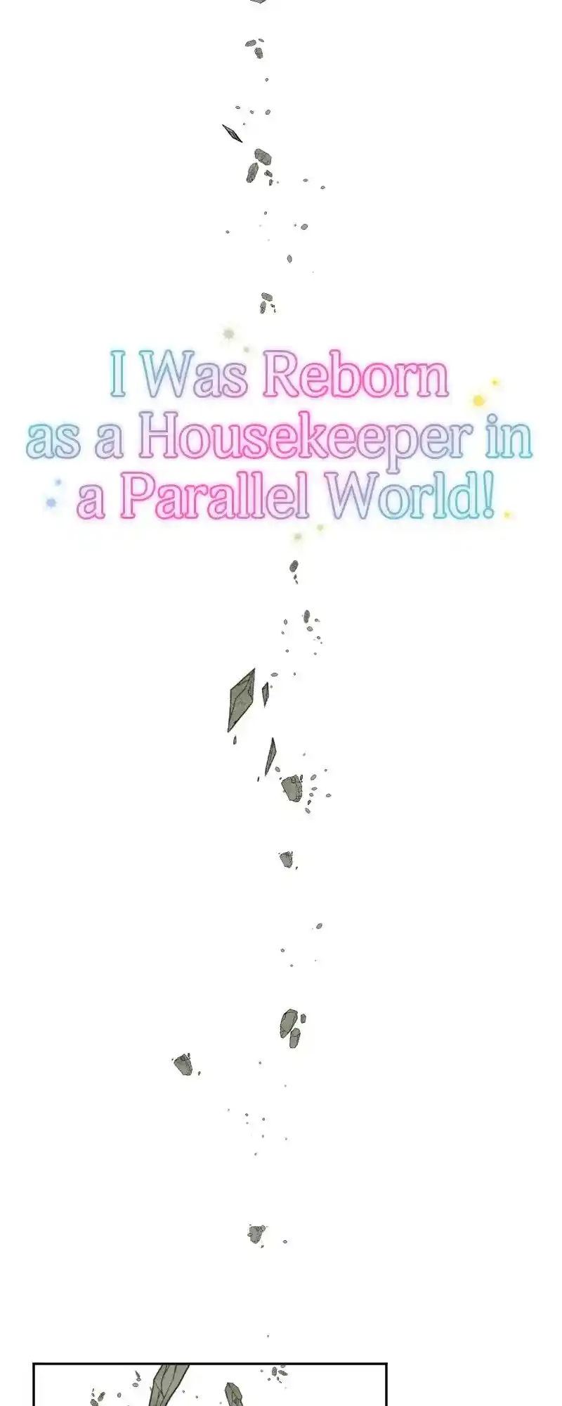 I Was Reborn As A Housekeeper In A Parallel World! Chapter 215