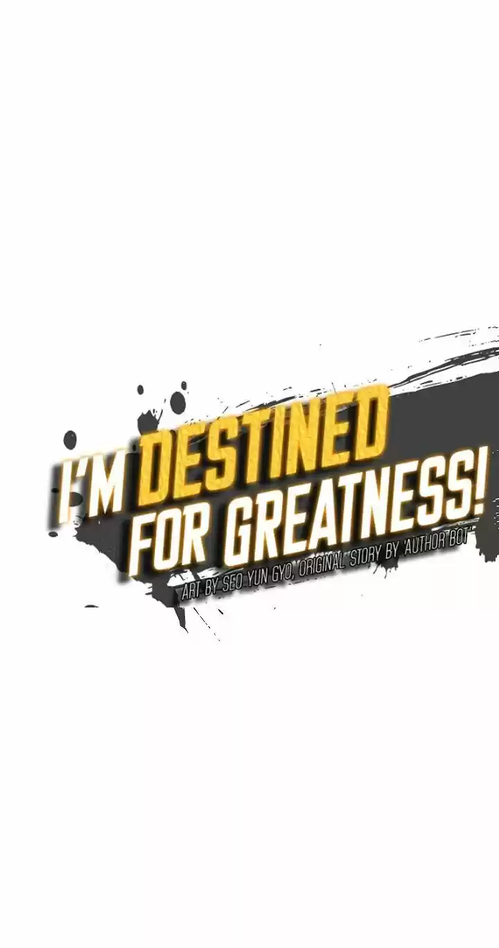 I'm Destined For Greatness! ch.050
