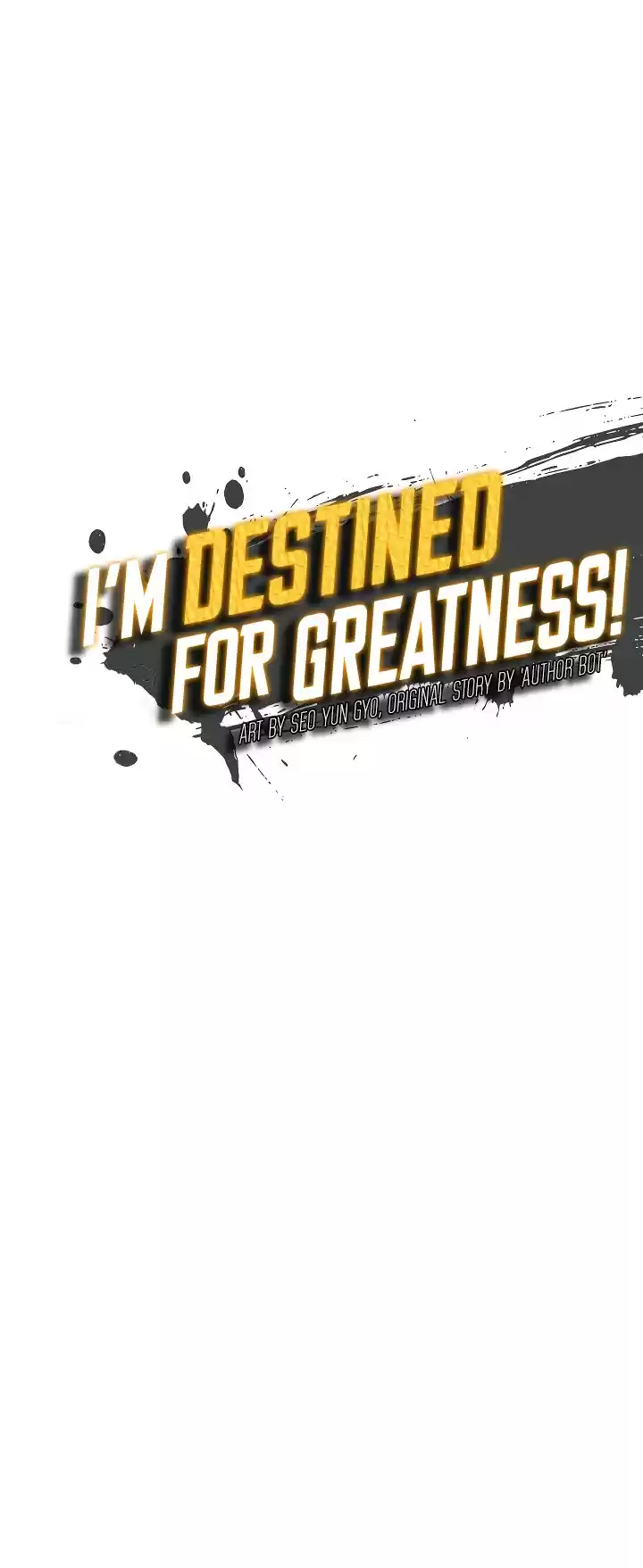 I'm Destined For Greatness! ch.32