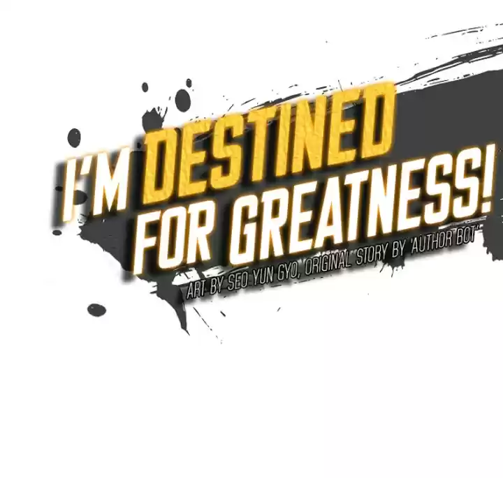 I'm Destined for Greatness! ch.60