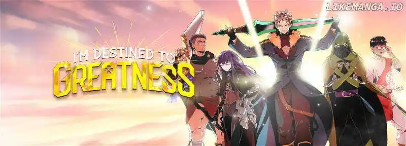 I'm Destined For Greatness! Chapter 194