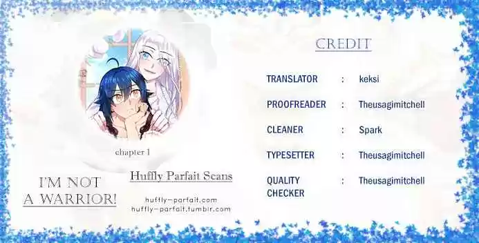 I'm Not a Warrior! Ch. 1