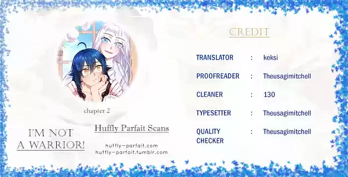I'm Not a Warrior! ch.2