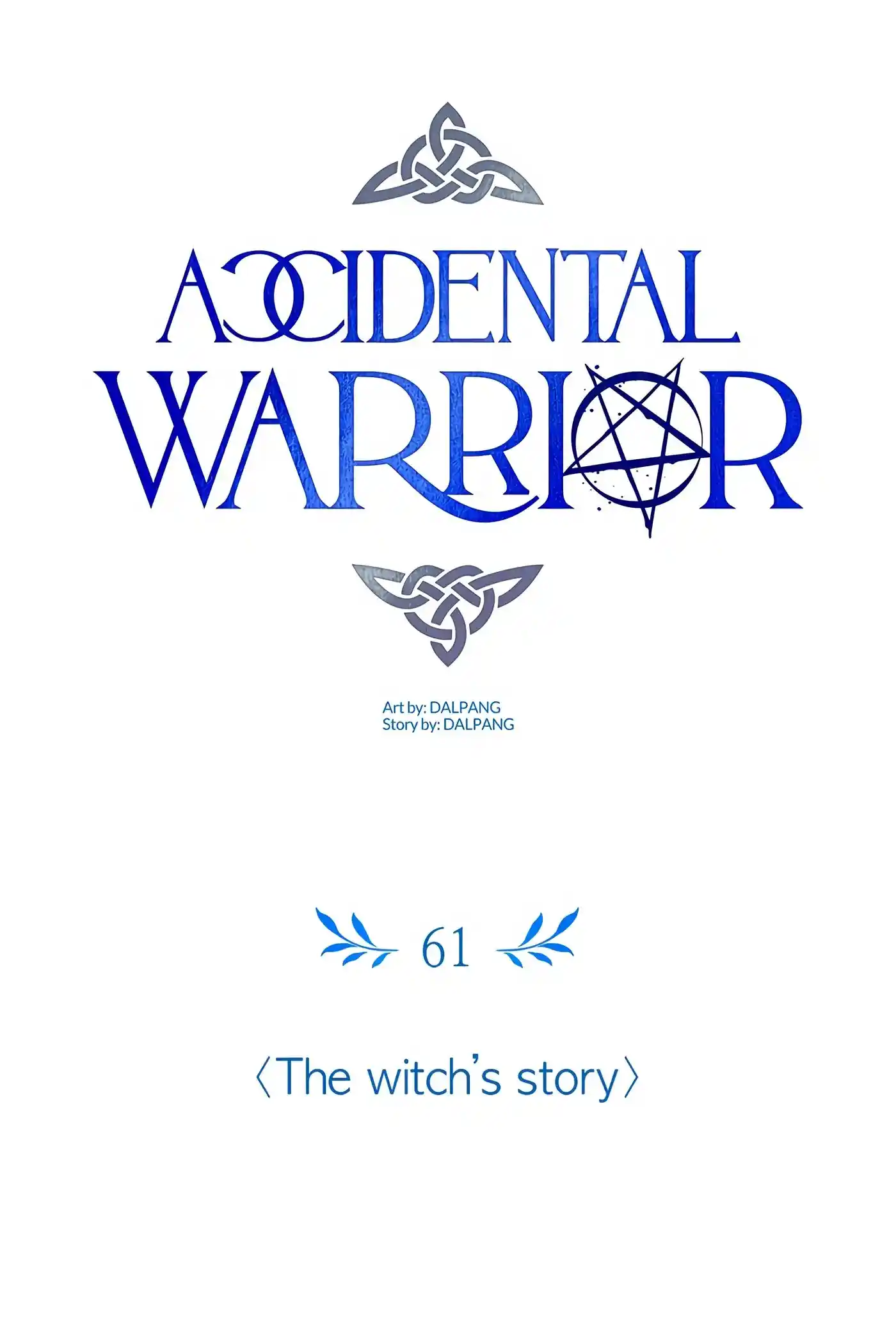 I’m Not A Warrior! Chapter 61