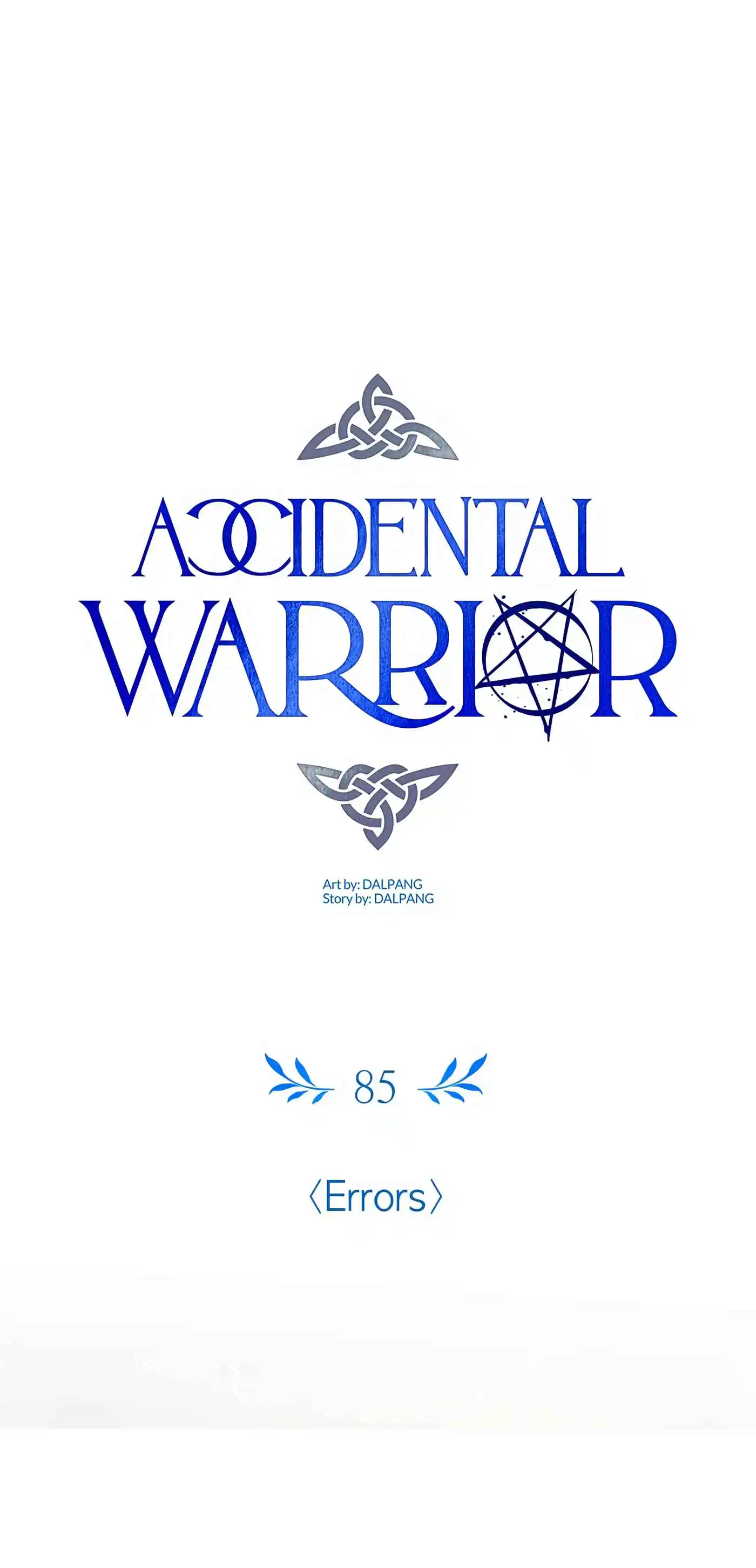 I’m Not A Warrior! Chapter 85