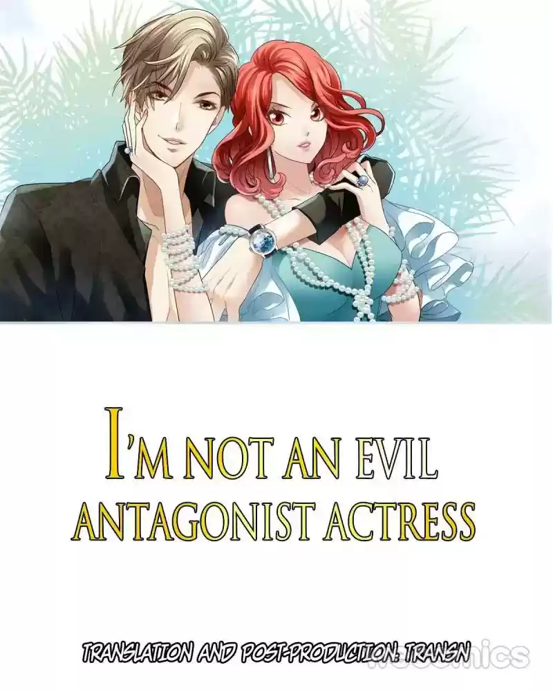 I'm Not An Evil Antagonist Actress Chapter 42