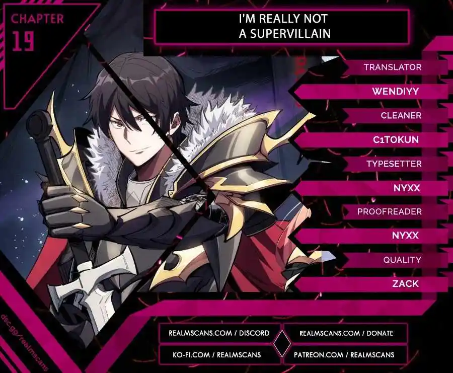 I’M Really Not A Supervillain Chapter 19
