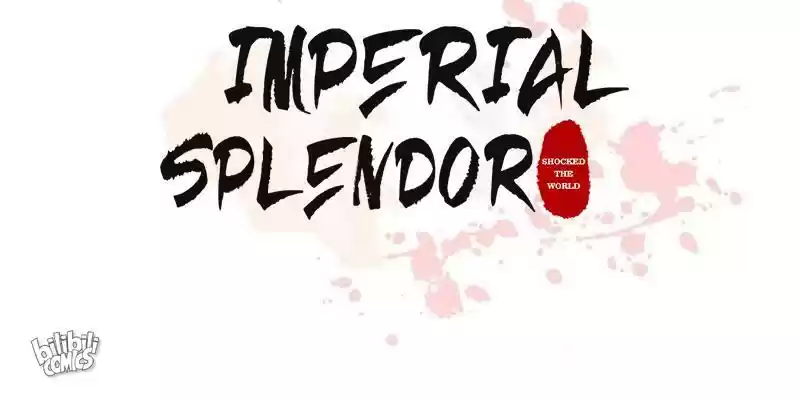 Imperial Splendor Chapter 3