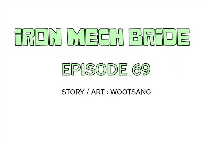 Iron Mech Bride Chapter 69