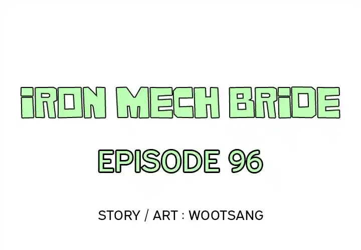 Iron Mech Bride Chapter 96