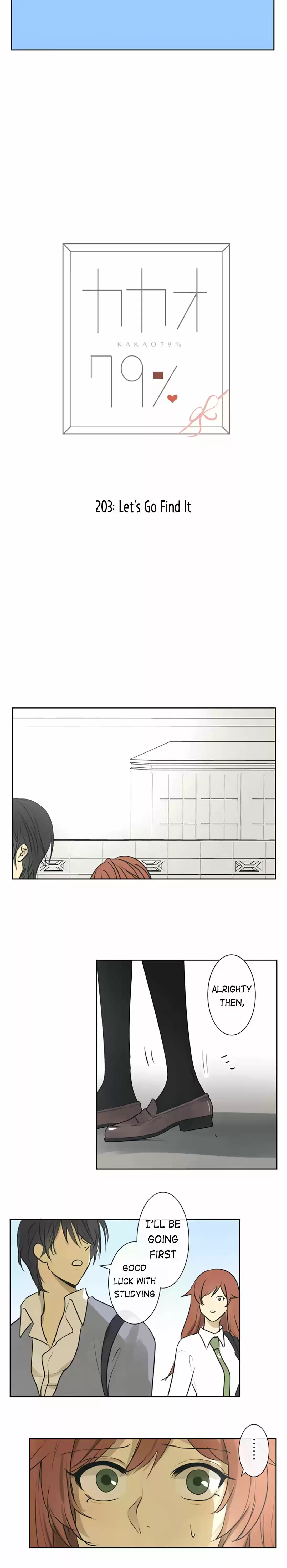 Kakao 79% Chapter 203 : Let's Go Find It