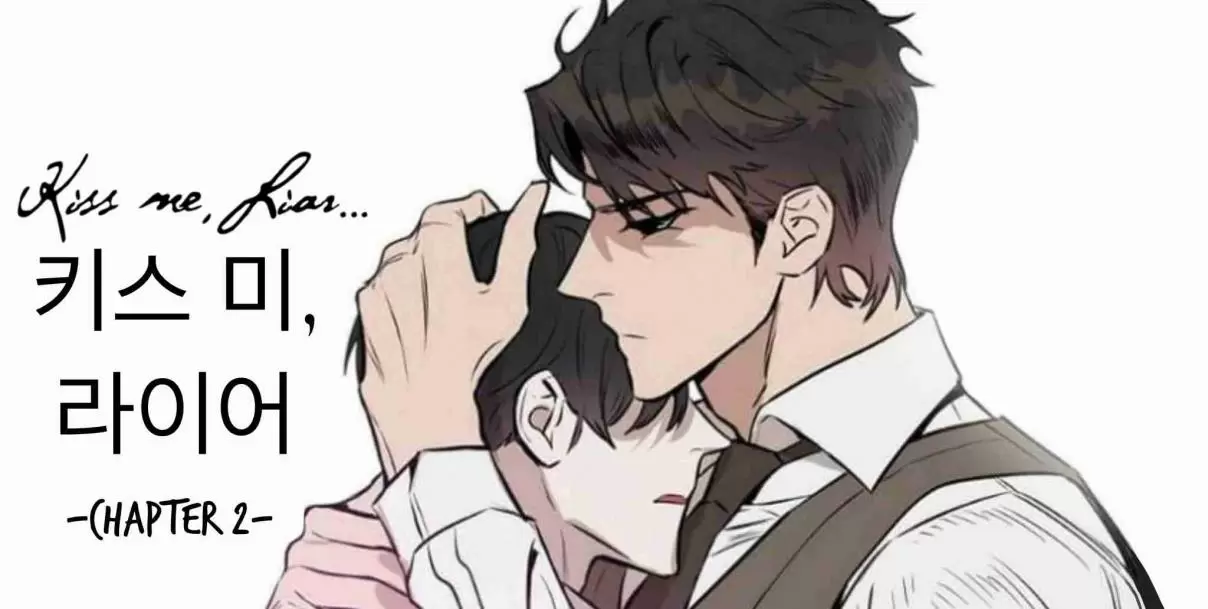 Kiss Me, Liar Ch. 2