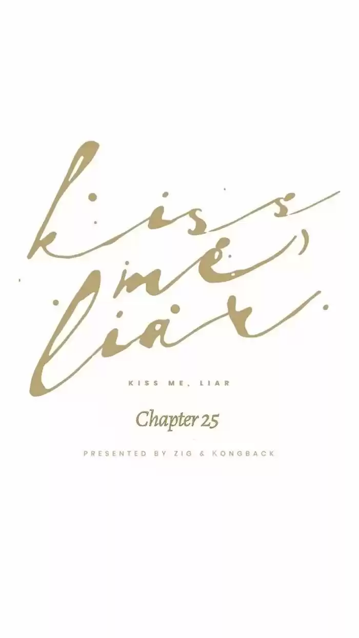 Kiss Me Liar Chapter 25