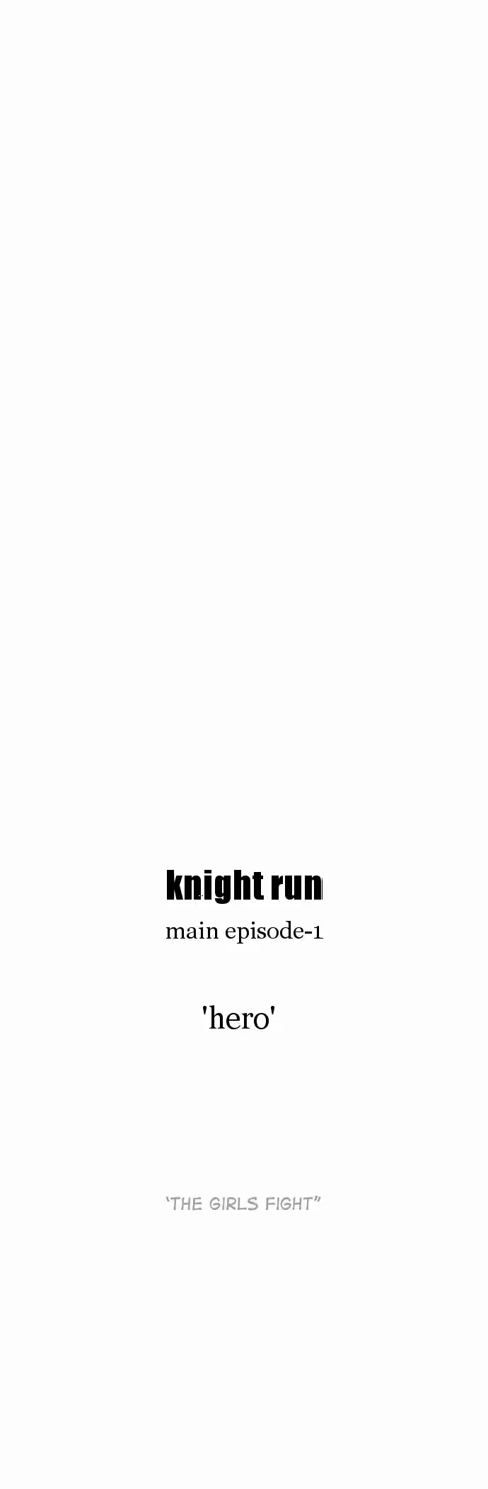 Knight Run Vol. 3 Ch. 185 Hero Part 16 | The Girls Fight