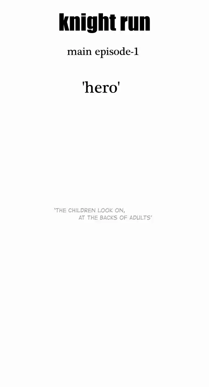Knight Run Vol. 3 Ch. 186 Hero Part 17 | The Children's Attention on the Backs of Adults