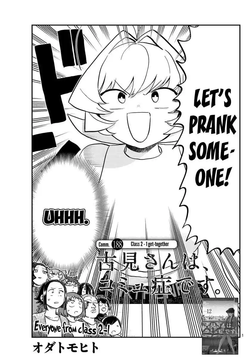Komi san wa Komyushou Desu. Ch. 188 Class 2 1 Get together