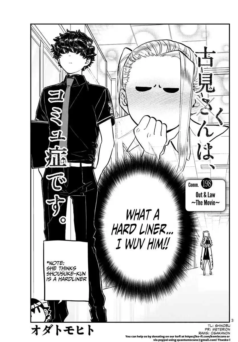 Komi san wa Komyushou Desu. Ch. 198 Out & Law ~The Movie~