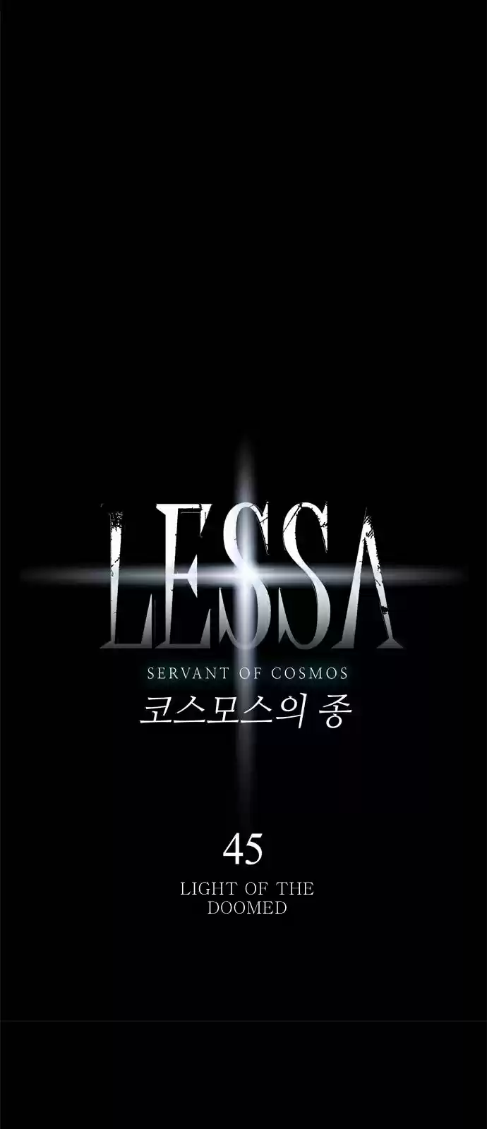 LESSA Servant of Cosmos Ch. 45 Light of the Doomed