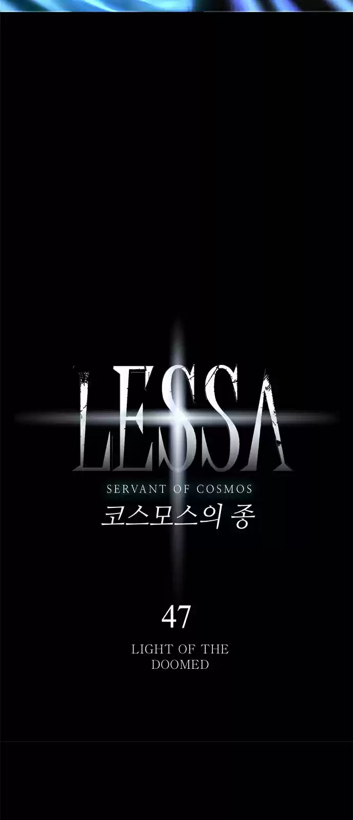 LESSA Servant of Cosmos Ch. 47 Light of the Doomed