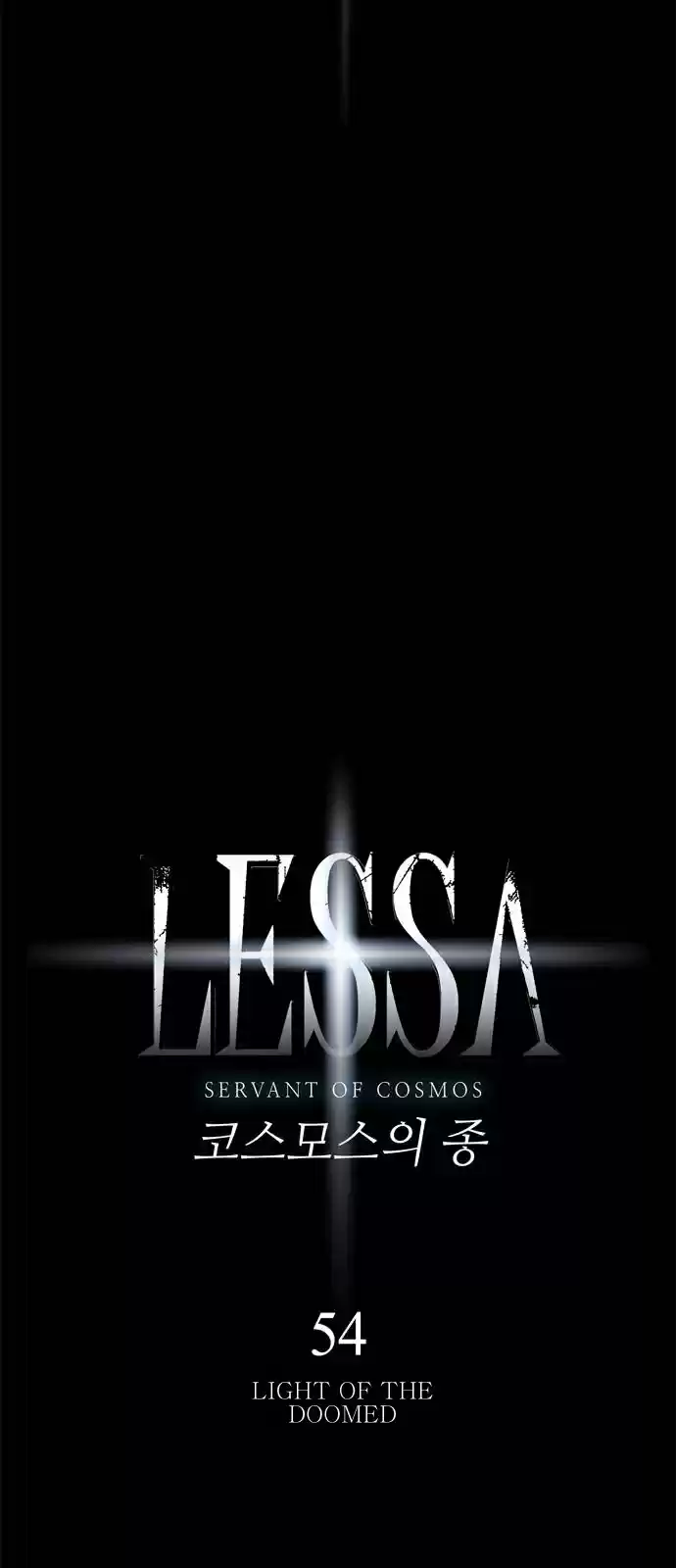 LESSA Servant of Cosmos Ch. 54 Light of the Doomed