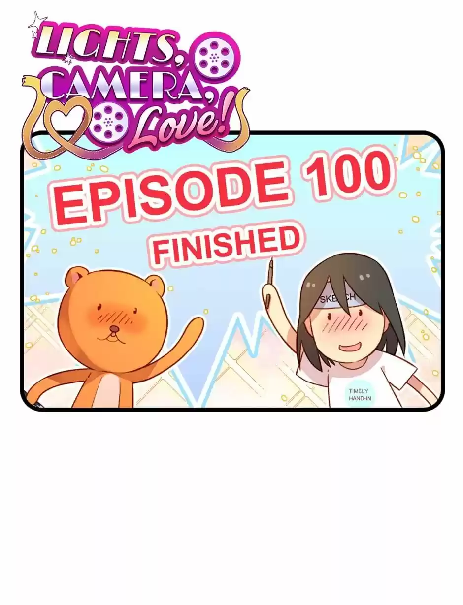 Lights, Camera, Love! Chapter 100
