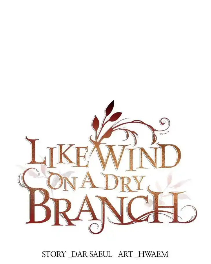 Like the Wind on a Dry Branch Ch.088
