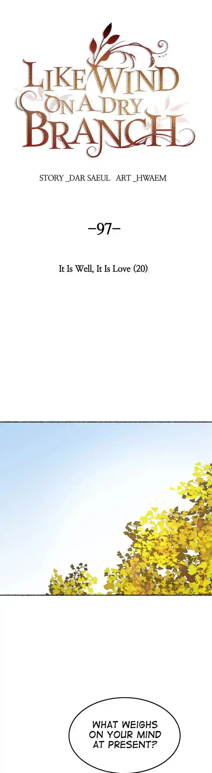 Like the Wind on a Dry Branch Ch.097