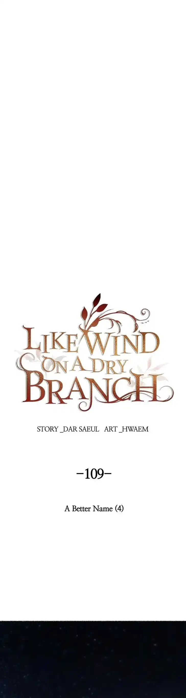 Like the Wind on a Dry Branch Ch.109