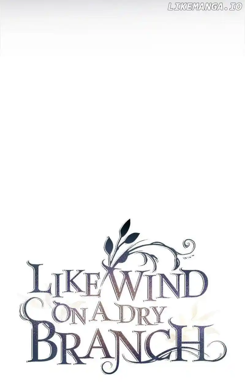 Like the Wind on a Dry Branch Chapter 187