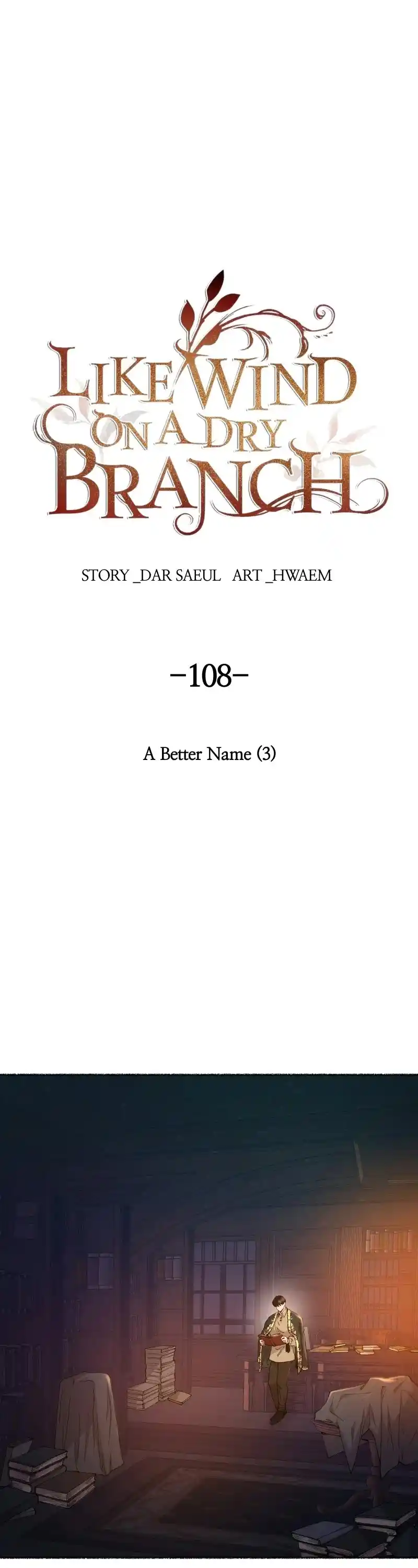 Like Wind On A Dry Branch Chapter 108