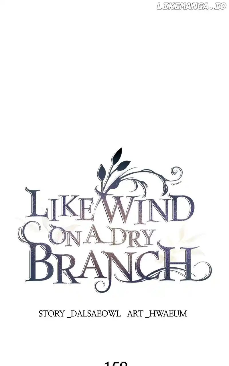 Like Wind On A Dry Branch Chapter 160