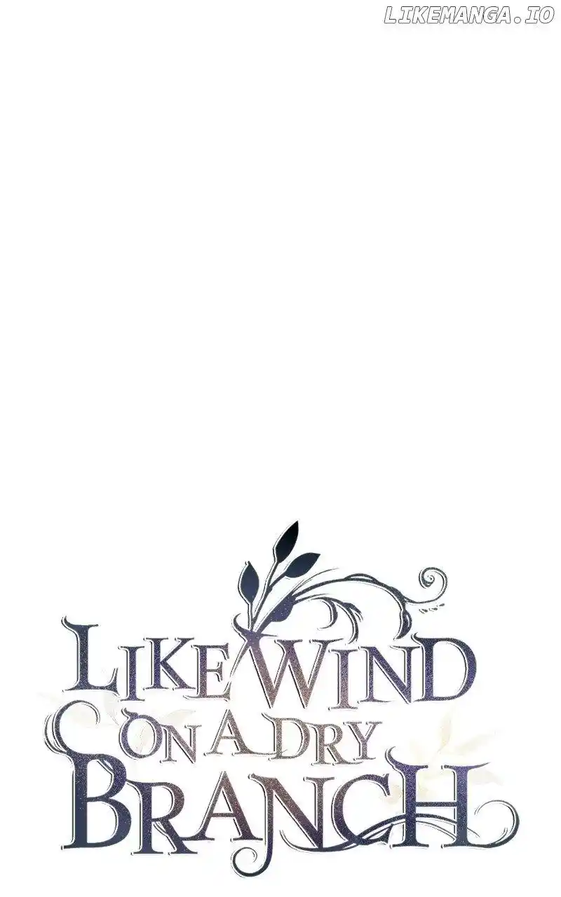 Like Wind On A Dry Branch Chapter 171
