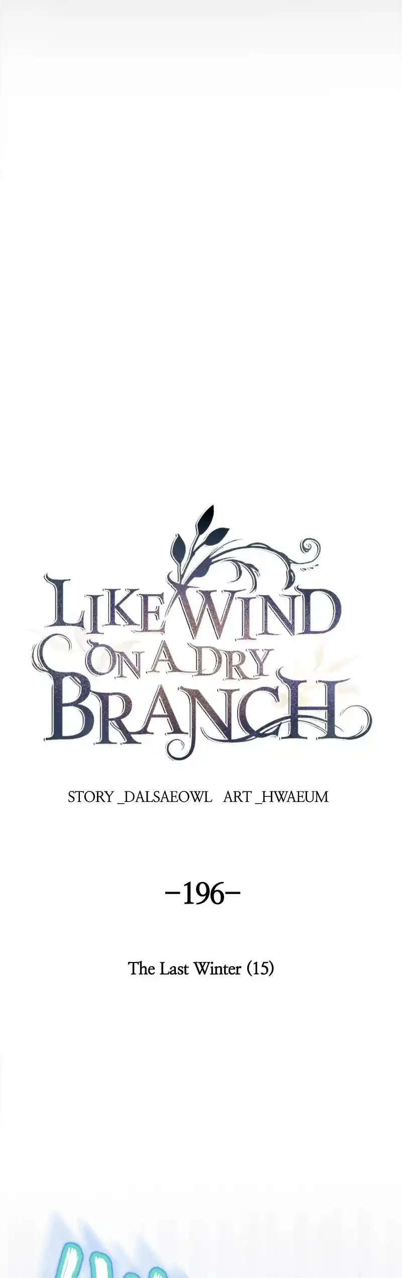 Like Wind On A Dry Branch Chapter 198