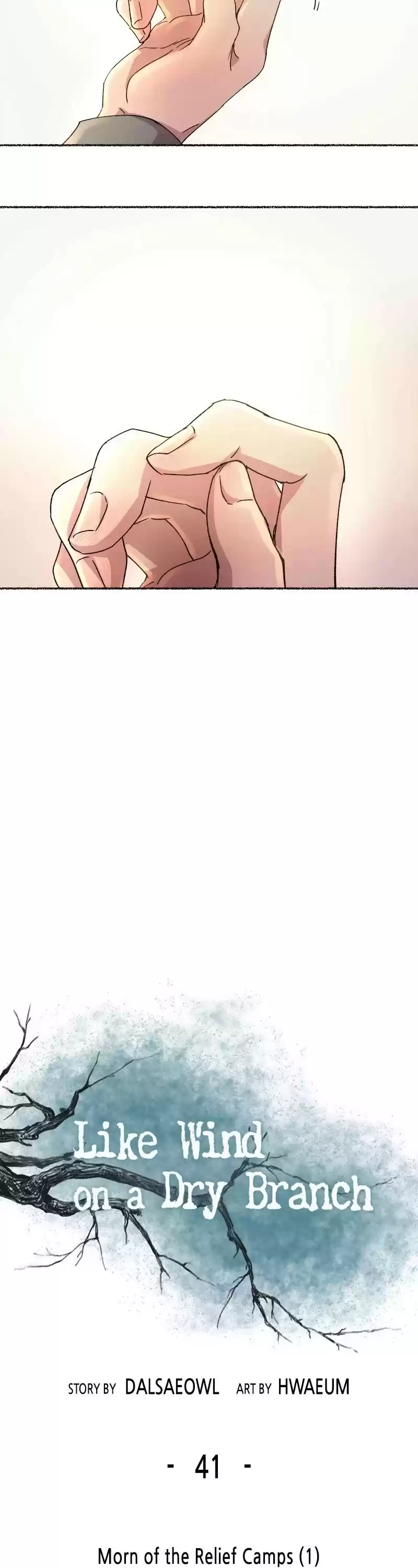 Like Wind On A Dry Branch Chapter 41