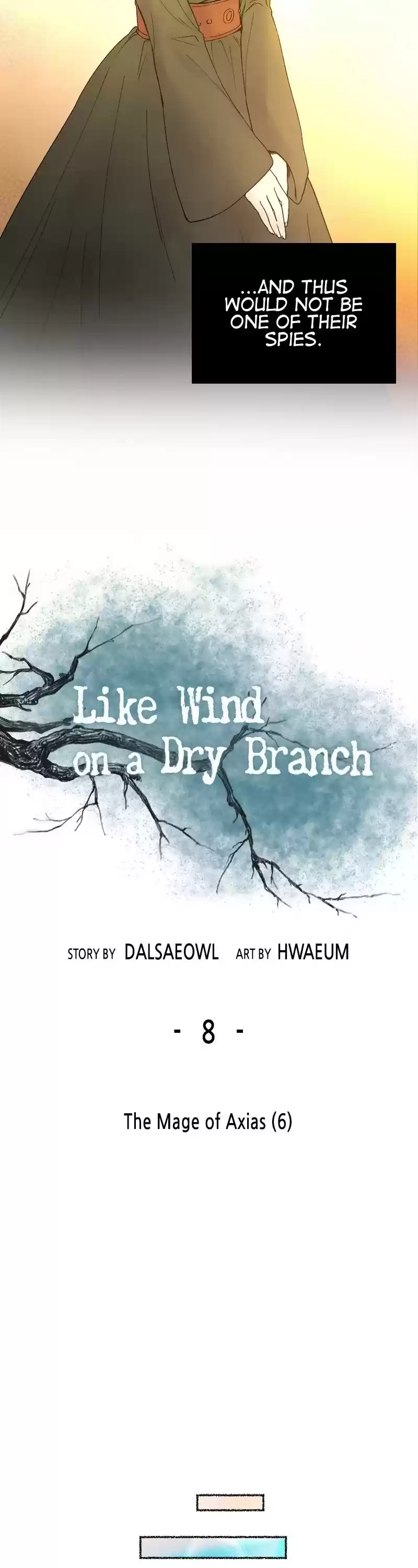 Like Wind On A Dry Branch Chapter 8