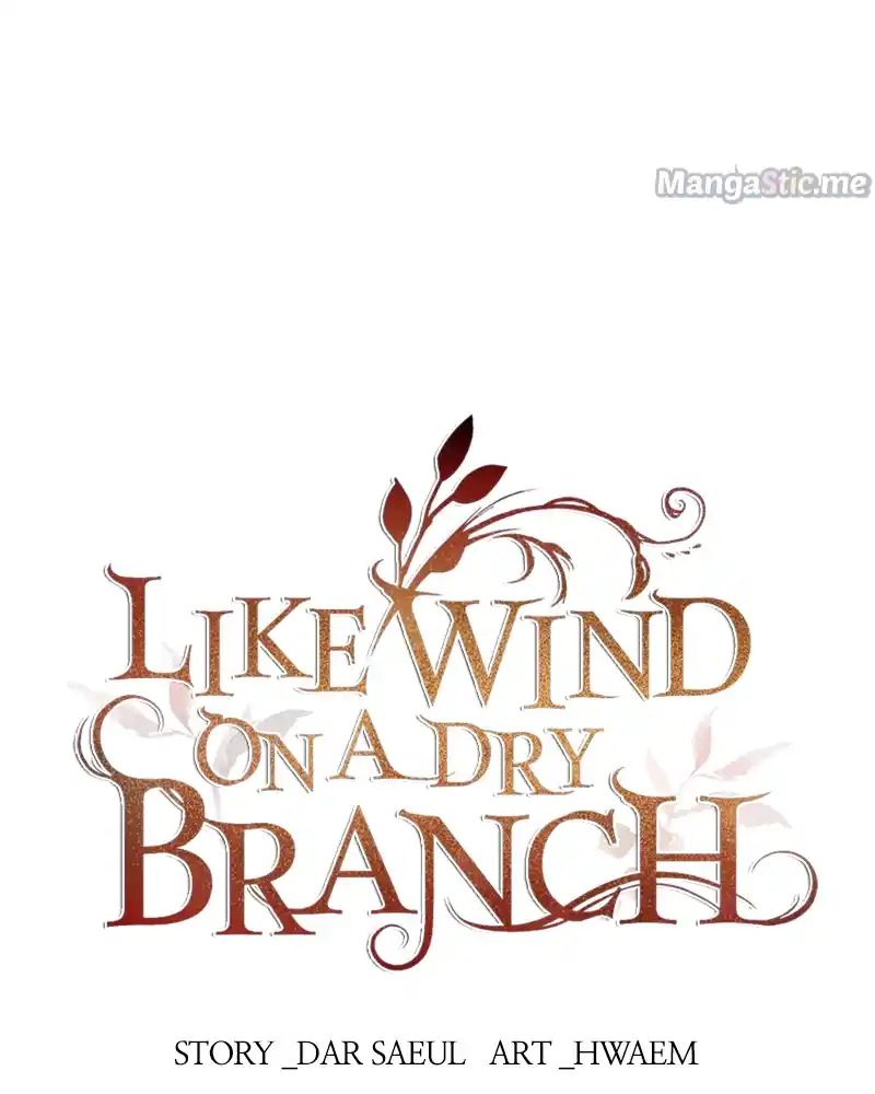 Like Wind On A Dry Branch Chapter 88