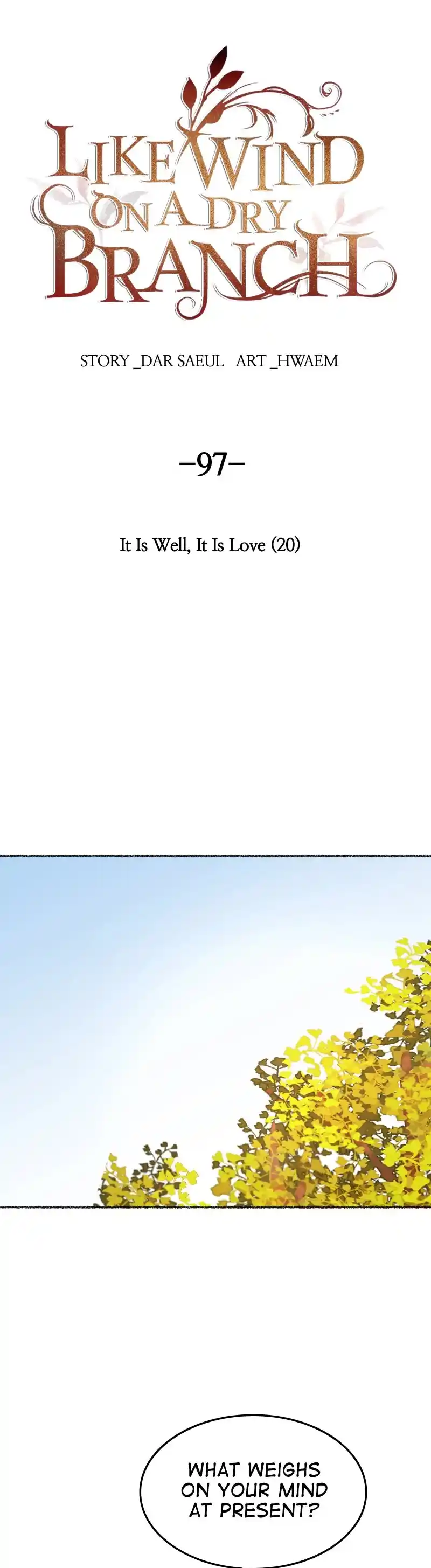 Like Wind On A Dry Branch Chapter 97