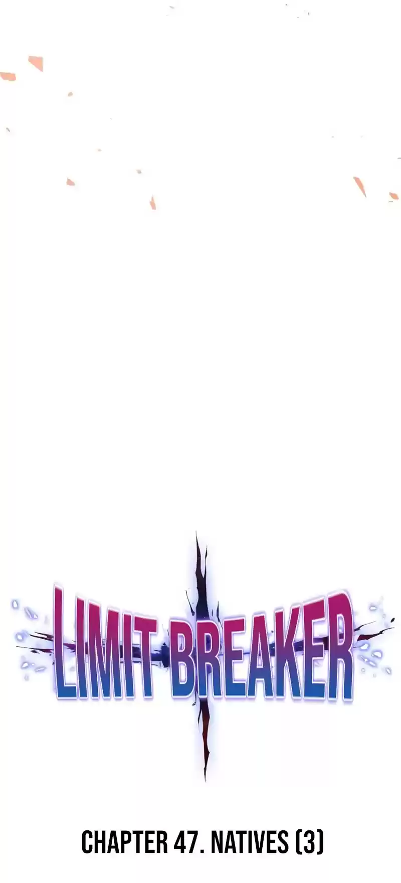 Limit Breaker Chapter 47