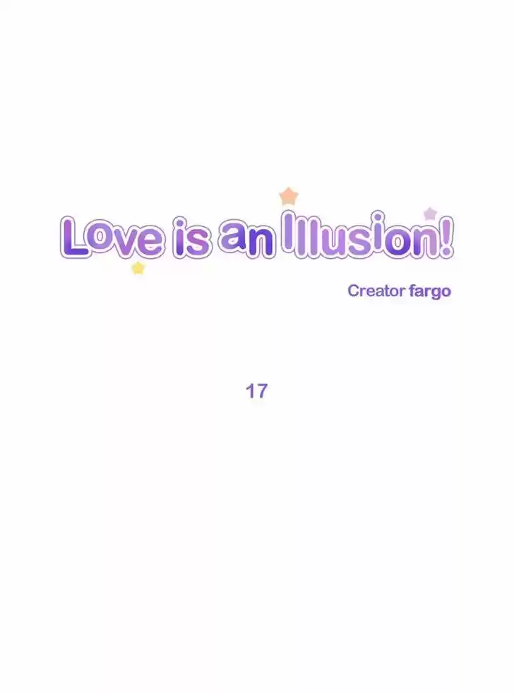 Love Is An Illusion 17